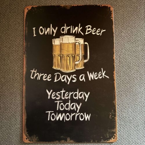 I ONLY DRINK BEER
